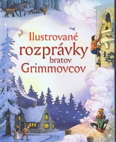 Obrázok Ilustrované rozprávky bratov Grimovcov