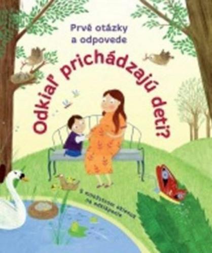 Obrázok Odkiaľ prichádzajú deti?