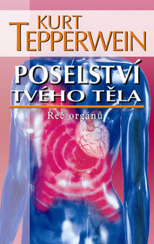 Obrázok Poselství tvého těla - Řeč orgánů - 2.vy