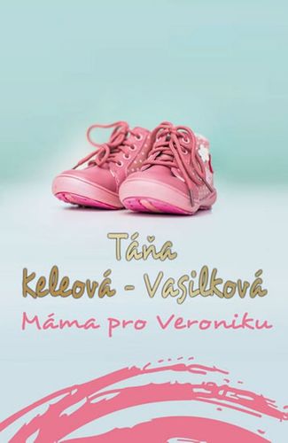 Obrázok Máma pro Veroniku CZ - 2.vydání