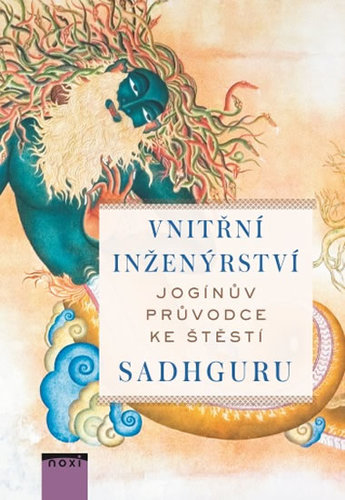 Obrázok Vnitřní inženýrství - Jogínův průvodce ke štěstí