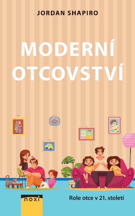 Obrázok Moderní otcovství - Role otce v 21. století