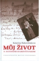 Obrázok Môj život s Antonom Habovštiakom