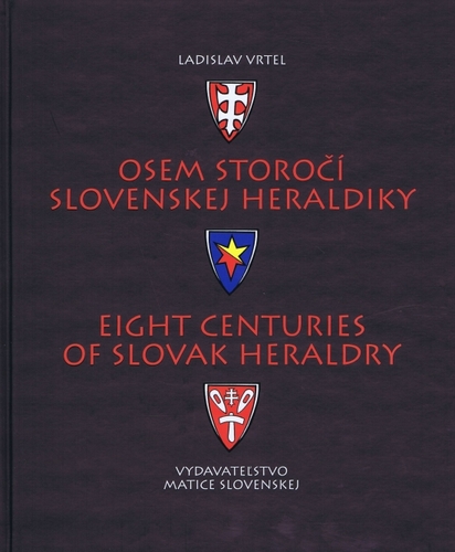 Obrázok Osem storočí slovenskej heraldiky