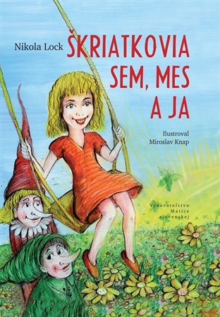 Obrázok Škriatkovia Sem, Mes a ja