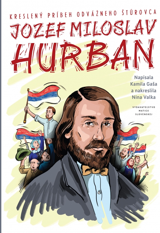 Obrázok J. M. Hurban - kreslený príbeh odvážneho štúrovca