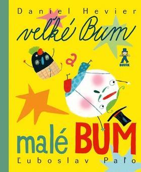 Obrázok Veľké BUM a malé BUM