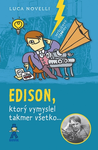 Obrázok Edison, ktorý vymyslel takmer všetko