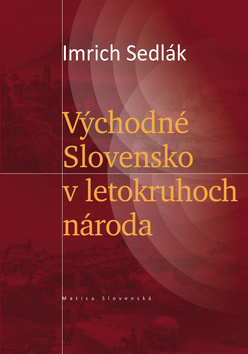 Obrázok Východné Slovensko v letokruhoch národa