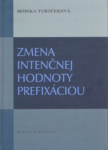 Obrázok Zmena intenčnej hodnoty prefixáciu