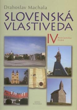 Obrázok Slovenská vlastiveda IV - Nitrianska župa