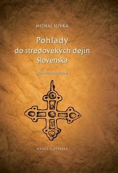 Obrázok Pohľady do stredovekých dejín Slovenska