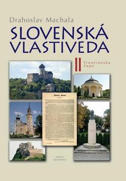 Obrázok Slovenská vlastiveda II - Trenčianska župa