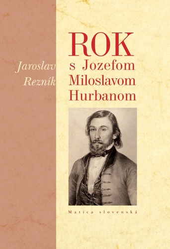 Obrázok Rok s Jozefom Miloslavom Hurbanom