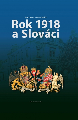 Obrázok Rok 1918 a Slováci