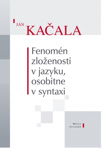 Obrázok Fenomén zloženosti v jazyku, osobitne v syntaxi