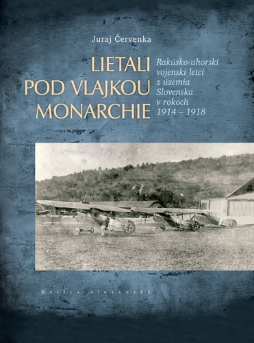 Obrázok Lietali pod vlajkou monarchie