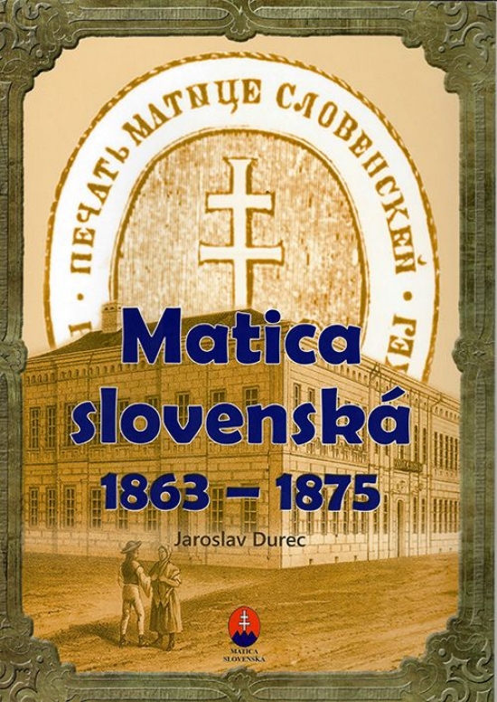 Obrázok Matica slovenská  1863 – 1875 - pracovný zošit