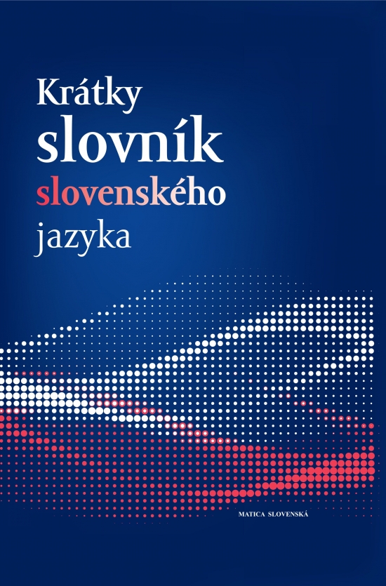 Obrázok Krátky slovník slovenského jazyka