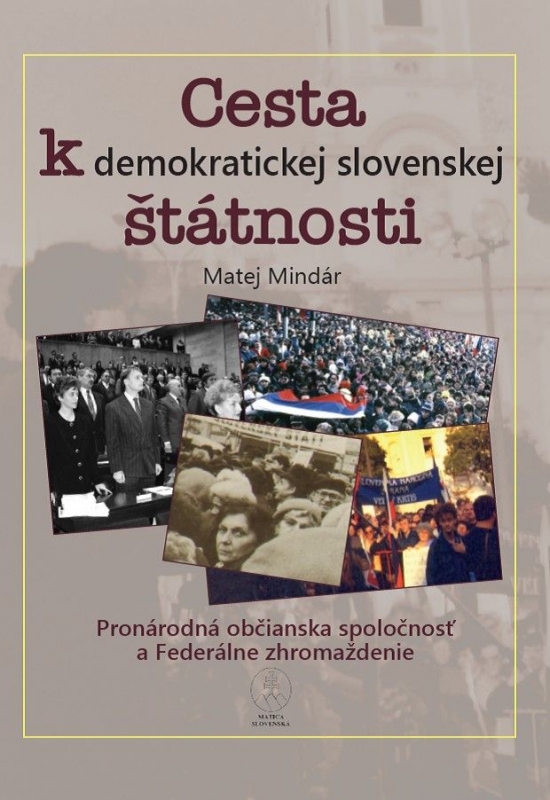 Obrázok Cesta k demokratickej slovenskej štátnosti