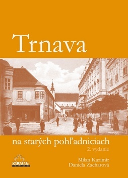 Obrázok Trnava na starých pohľadniciach (2.vyd.)