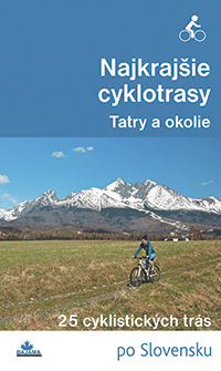 Obrázok Najkrajšie cyklotrasy –Tatry a okolie