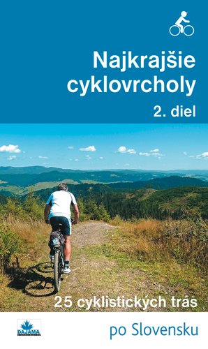 Obrázok Najkrajšie cyklovrcholy – 2. diel