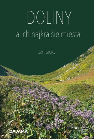 Obrázok Doliny a ich najkrajšie miesta