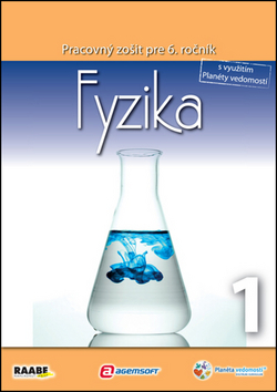 Obrázok Fyzika 1 pre 6. ročník ZŠ a 1. ročník gymnázií s osemročným štúdiom