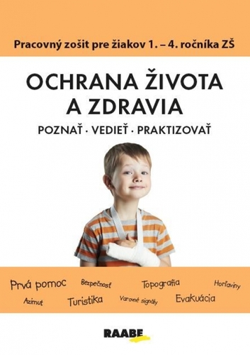 Obrázok Ochrana života a zdravia PZ pre 1. - 4. ročník ZŠ