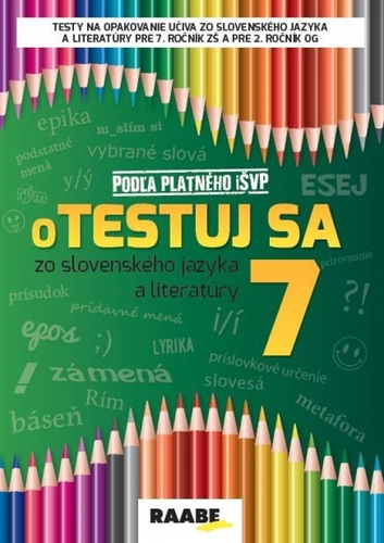 Obrázok Otestuj sa 7 zo slovenského jazyka a literatúry