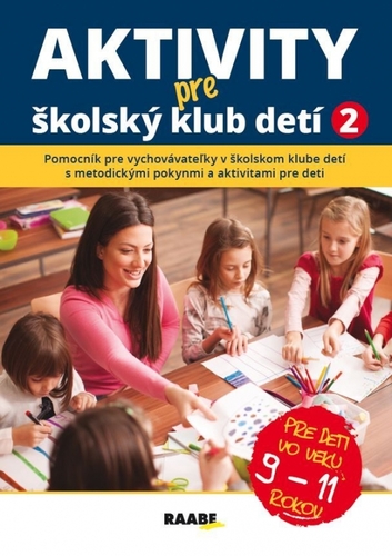 Obrázok Aktivity pre ŠKD II. pre deti vo veku 9-11 rokov
