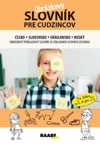 Obrázok Obrázkový slovník pre cudzincov česko-slovensko-ukrajinsko-ruský