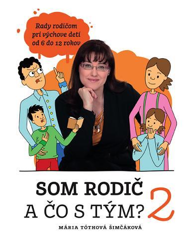 Obrázok Som rodič a čo s tým? 2. diel