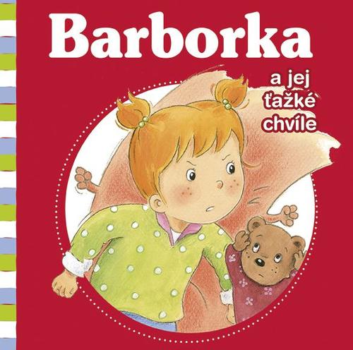 Obrázok Barborka a jej ťažké chvíle