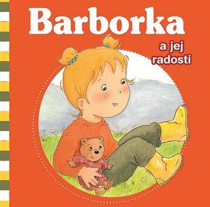 Obrázok Barborka a jej radosti