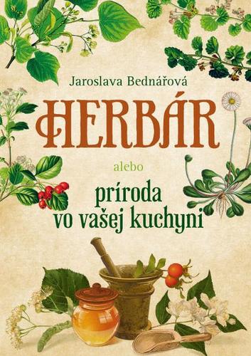 Obrázok Herbár alebo príroda vo vašej kuchyni