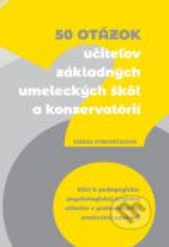 Obrázok 50 otázok učiteľov ZUŠ a konzervatórií