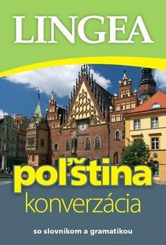 Obrázok LINGEA Poľština - konverzácia so slovníkom a gramatikou - 2. vyd.