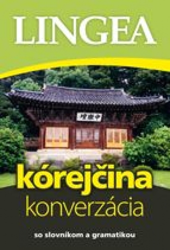 Obrázok Kórejčina – konverzácia so slovníkom a gramatikou-2.vyd.