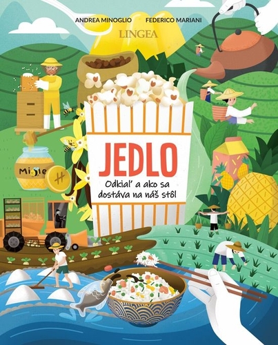 Obrázok Jedlo - odkiaľ a ako sa dostáva na náš stôl