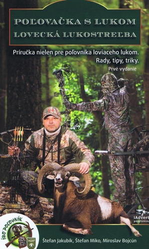 Obrázok Poľovačka s lukom - lovecká lukostreľba