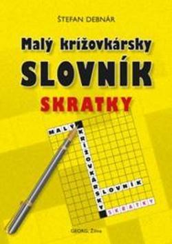 Obrázok Malý krížovkárský slovník - skratky