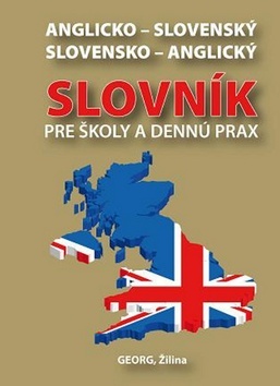 Obrázok Anglicko-slovenský slovensko-anglický slovník pre školy a dennú prax