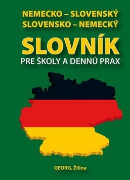 Obrázok Nemecko-slovenský slovensko-nemecký slovník pre školy a dennú prax