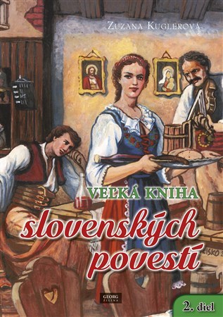 Obrázok Veľká kniha slovenských povestí 2. diel