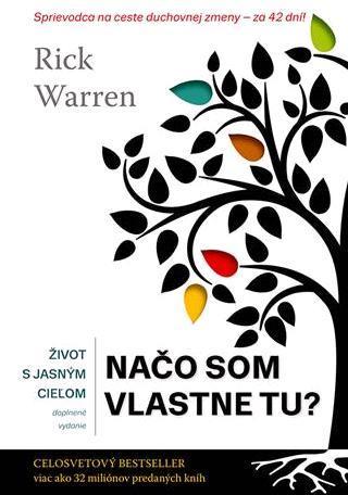 Obrázok Život s jasným cieľom – Načo som vlastne tu?, 2.vydanie