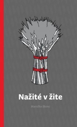 Obrázok Nažité v žite