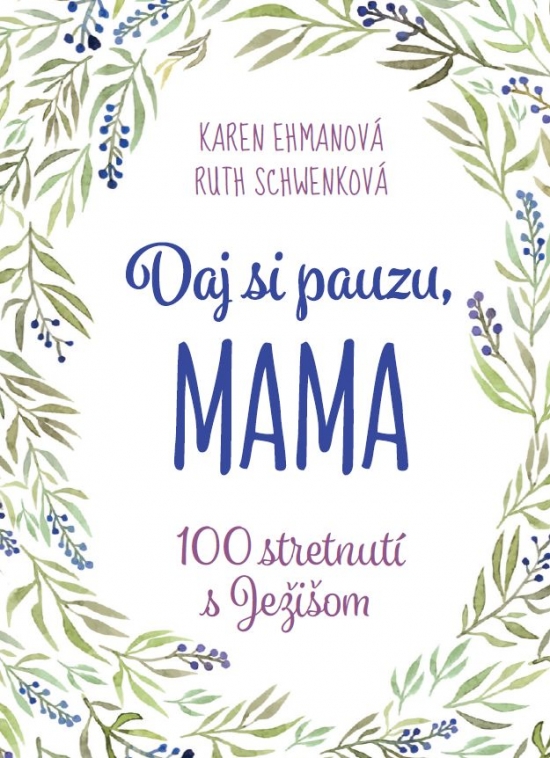 Obrázok Daj si pauzu, mama