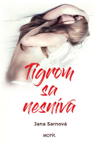 Obrázok Tigrom sa nesníva